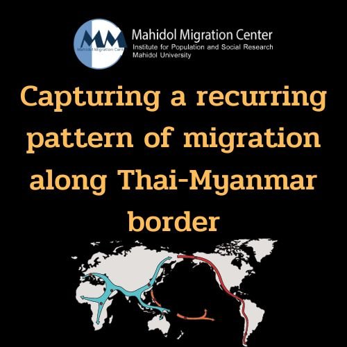 Capturing a recurring pattern of migration along Thai-Myanmar border Photo Dec 14