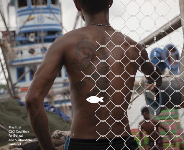 FALLING THROUGH THE NET II THE THAI CSO COALITION FOR ETHICAL AND SUSTAINABLE SEAFOOD A SURVEY OF BASIC LABOUR RIGHTS AMONG MIGRANTS WORKING IN THAILAND’S FISHING SECTOR